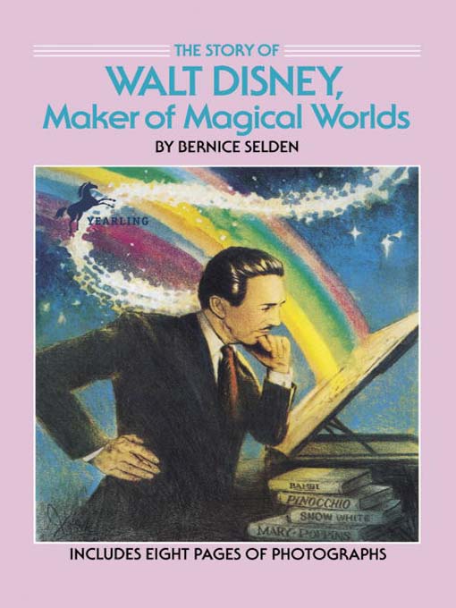 Détails du titre pour The Story of Walt Disney par Bernice Selden - Disponible